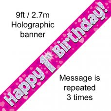 Pink Holographic Happy 1st Birthday Banner 2.7m P1