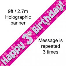 Pink Holographic Happy 3rd Birthday Banner 2.7m P1