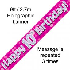 Pink Holographic Happy 10th Birthday Banner 2.7m P1