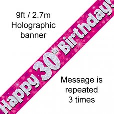 Pink Holographic Happy 30th Birthday Banner 2.7m P1