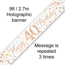 Sparkling Fizz Rose Gold Banner 2.7m 40th Bday P1