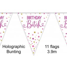 Birthday Bitch Holographic Bunting Pack 1